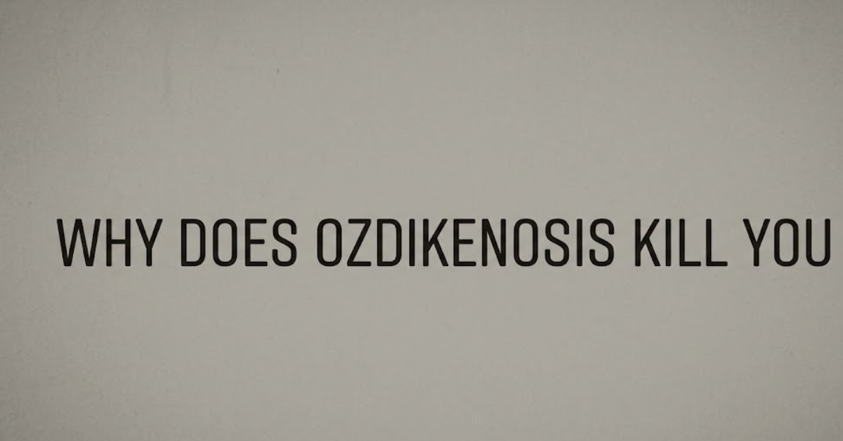 Why Does Ozdikenosis Kill You? The Truth Behind the Keyword
