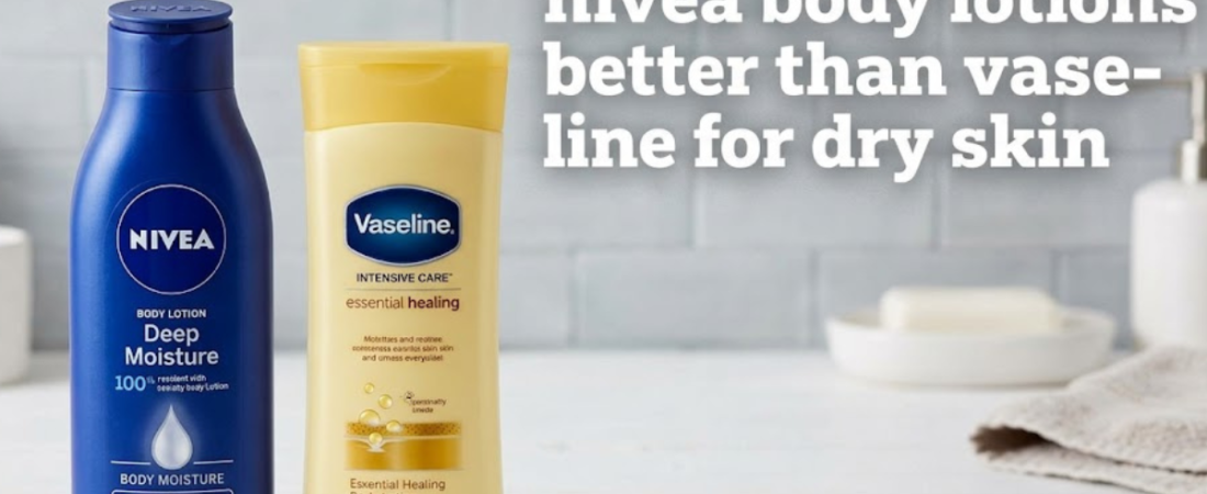 I Am a Gen Z Man. Are Nivea Body Lotions Better Than Vaseline for Dry Skin?